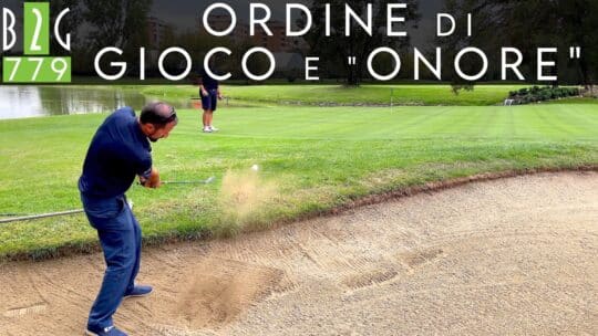 Golf: Ordine di Gioco ed “onore” – 779