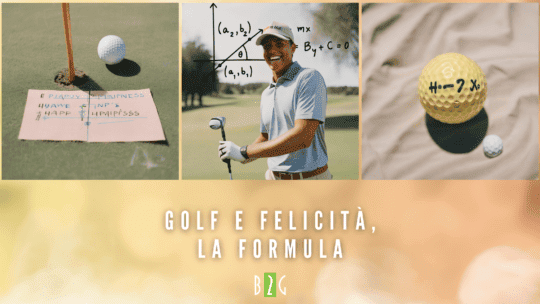 La formula matematica della felicità (golfistica)