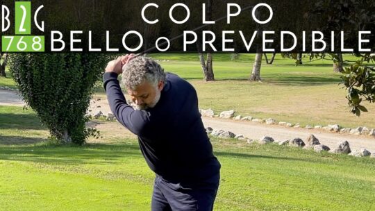 SWING BELLO O RIPETIBILE?!? “Meglio un colpo preso bene o uno regolare?” – 768